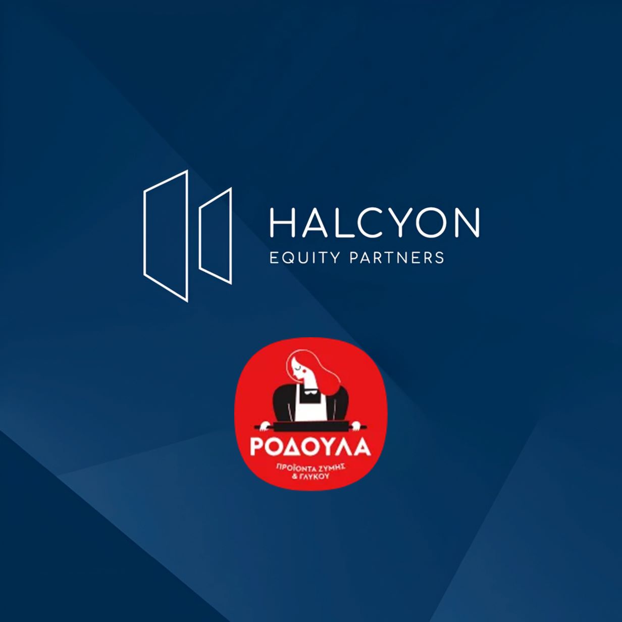 Halcyon Equity Partners invests in Rodoula, one of Greece’s leading manufacturers of frozen dough, pastries, desserts and bread producer, supporting its next phase of domestic and international growth.